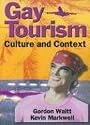 Gay Tourism: Culture and Context