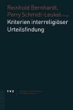 Kriterien interreligi�ser Urteilsbildung