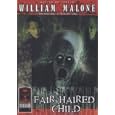 Masters of Horror: William Malone - Fair Haired Child