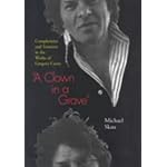 A Clown in a Grave: The Complexities and Tensions in the Works of Gregory Corso book cover