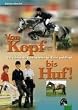 Von Kopf bis Huf: Das richtige Reitsportzubeh�r f�r Pferd und Reiter