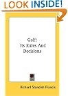 Golf: Its Rules And Decisions