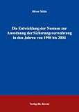 Die Entwicklung der Normen zur Anordnung der Sicherungsverwahrung in den Jahren von 1998 bis 2004