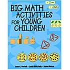 Big Math Activities for Young Children for Preschool, Kindergarten, and Primary Children
