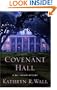 Covenant Hall: A Bay Tanner Mystery (Bay Tanner Mysteries)