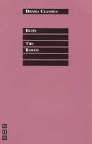 The Rover, The (Drama Classics)