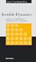 Invisible Dynamics: Systemic Constellations in Organisations and in Business
