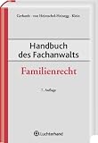 Handbuch des Fachanwalts Familienrecht - 