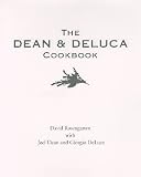 The Dean and DeLuca Cookbook