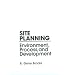 Site Planning: Environmental Process and Development