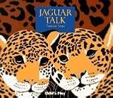 Books : Jaguar Talk (Animal Talk (Child's Play))