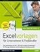 Computer Software : Excelvorlagen für Unternehmer & Freiberufler