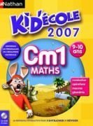 Kid ' Ecole CM1 Maths 2007