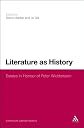 Literature As History: Essays in Honour of Peter Widdowson