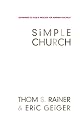 Simple Church: Returning to God's Process for Making Disciples