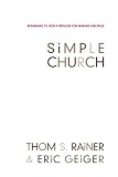 Simple Church: Returning to God's Process for Making Disciples