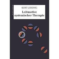 Leitmotive systemischer Therapie
