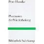 Phantasien der Wiederholung