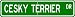 Cesky Terrier STREET SIGN ~ High Quality Aluminum ~ Dog Lover