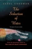 Seduction of Water (Ballantine Reader's Circle)