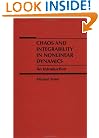 Chaos and Integrability in Nonlinear Dynamics: An Introduction