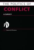 Review Routledge  / Politics of Conflict: A Survey (Politics Of...)