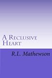 A Reclusive Heart (A Hollywood Heart)