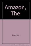 The amazon : a Killmaster spy chiller