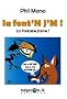 La font'N j'M