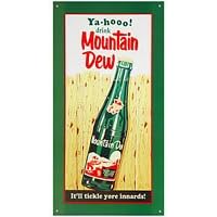 Mountain Dew Tickle Your Innards Metal Sign