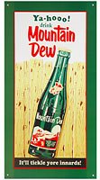 Mountain Dew Tickle Your Innards Metal Sign