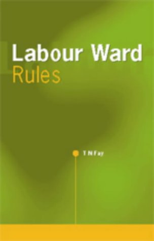 Labour Ward Rules