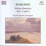 Borodin Streichquartette 1 und 2 Haydn Quartett