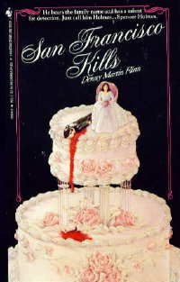 San Francisco Kills
