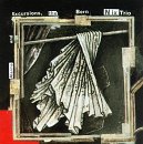Revue Bern Nix Trio  / Alarms & Excursions
