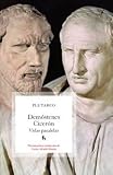 Demóstenes-Cicerón (Biblioteca Basica (gredos))