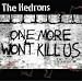 One More Won't Kill Us