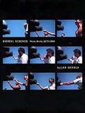 Allan Sekula: Dismal Science: Photoworks 1972-1996