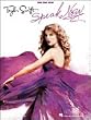 Taylor Swift - Speak Now - Piano/ Vocal/ Guitar Artist Songbook