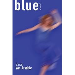 Blue: A Novel