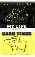 my life and hard times by thurber james