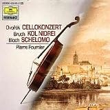Dvorák: Cello Concerto; Bruch: Dol Nidrei; Bloch: Schelomo
