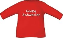 Baby / Kinder T-Shirt langarm mit Druck Gro&szlig;e Schwester / Gr&ouml;&szlig;e 60 - 152 in 6 Farben