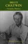 Bruce Chatwin (Border Lines)