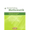 Abschlusspr�fung Mathematik - Sekundarstufe I - Nordrhein-Westfalen - Neubearbeitung: 10. Schuljahr - Zentrale Pr�fung f�r Gesamtschule Grundkurs und ... Arbeitsheft mit L�sungen und Musterpr�fungen