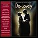 De-Lovely