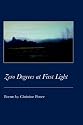 Zero Degrees at First Light