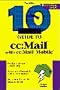 10 Minute Guide to Cc: Mail With Cc : Mobile