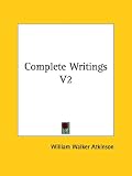 Complete Writings V2