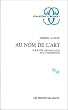 Au nom de l'art